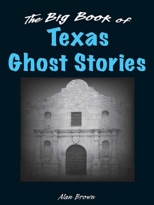 cover image of Big Book of Texas Ghost Stories